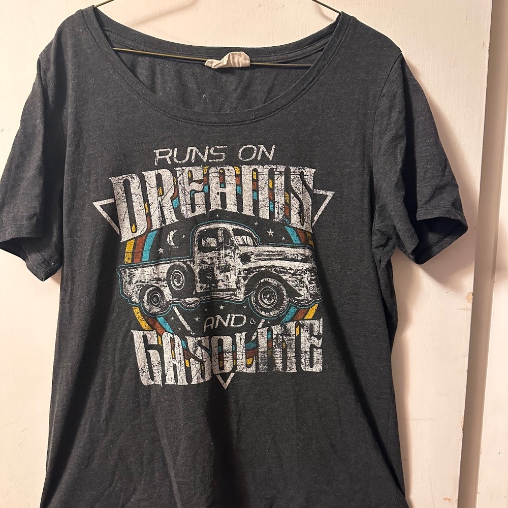 Cheeky’s runs on dreams and gasoline  t-shirt XL